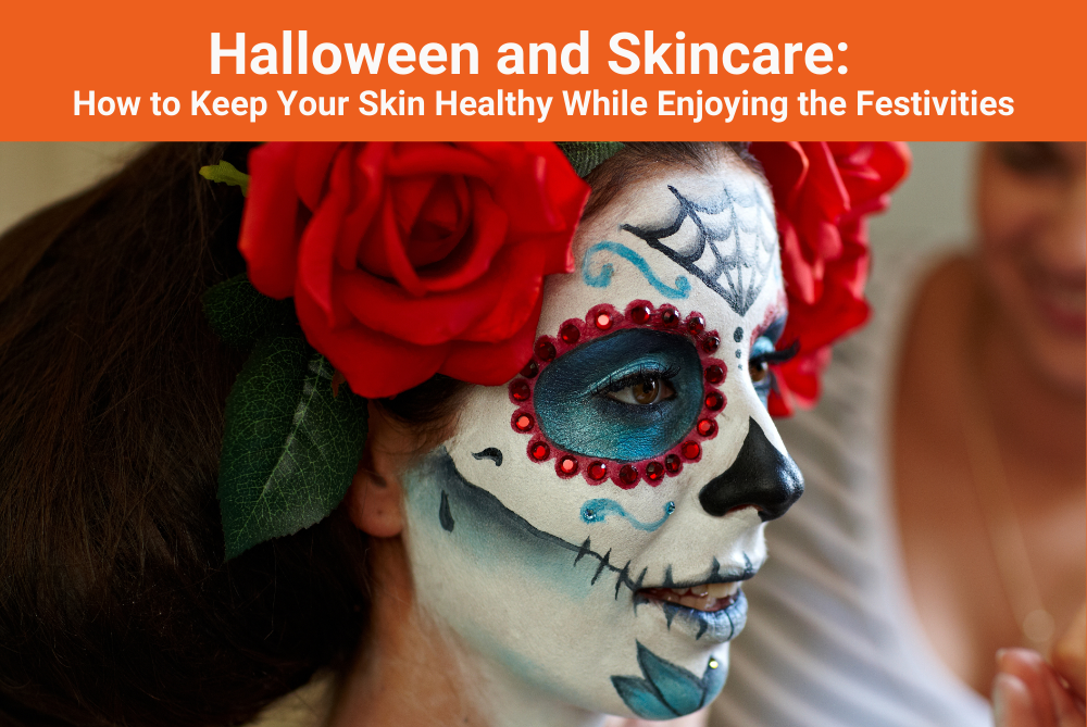 Halloween and Skincare How to Keep Your Skin Healthy While Enjoying the Festivities New